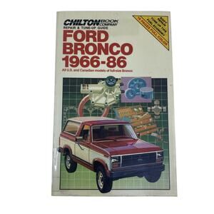 1966-86 Ford Bronco Chilton Repair & Tune-Up Guide Manual Part #7140